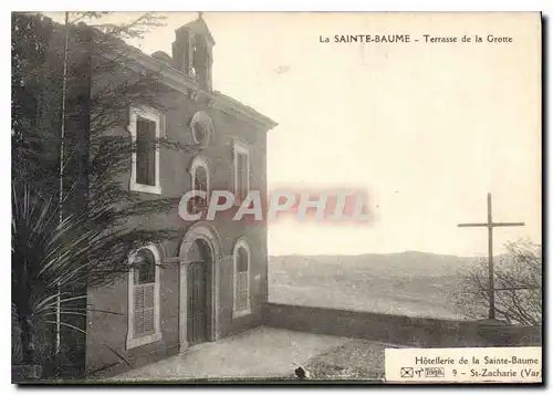 Ansichtskarte AK La Sainte Baume Terrasse de la Grotte