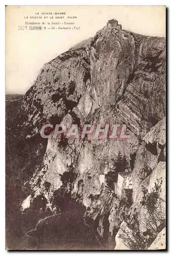 Cartes postales La Sainte Baume La Grotte et le Saint Pilon