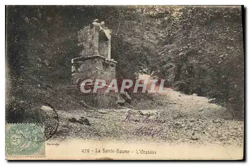 Cartes postales La Sainte Baume L'Oratoire