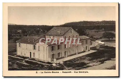 Cartes postales La Sainte Baume Nazareth Vue Generale