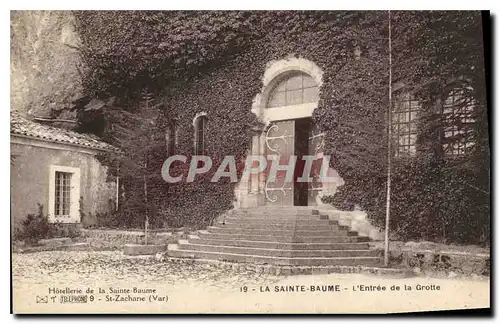 Ansichtskarte AK La Sainte Baume L'Entree de la Grotte
