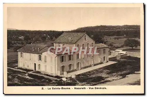 Ansichtskarte AK La Sainte Baume Nazareth Vue Generale