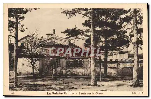 Cartes postales La Sainte Baume Sortie sur la Grotte