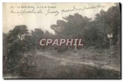 Cartes postales La Sainte Baume Le Col de Bretagne