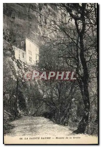 Cartes postales La Sainte Baume Montee de la Grotte