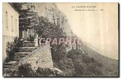 Cartes postales La Sainte Baume Montee de la Grotte