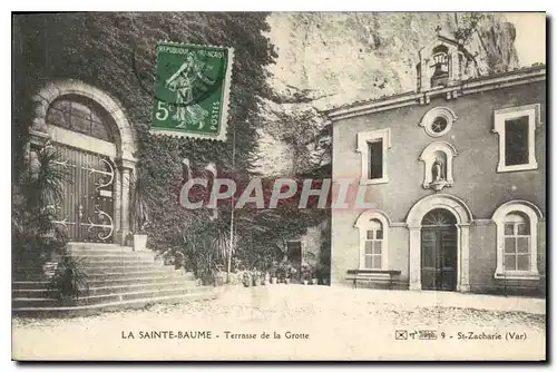 Cartes postales La Sainte Baume Terrasse de la Grotte