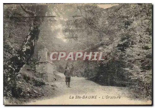 Cartes postales La Ste Baume L'Oratoire