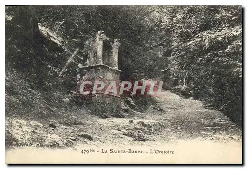 Cartes postales La Sainte Baume L'Oratoire