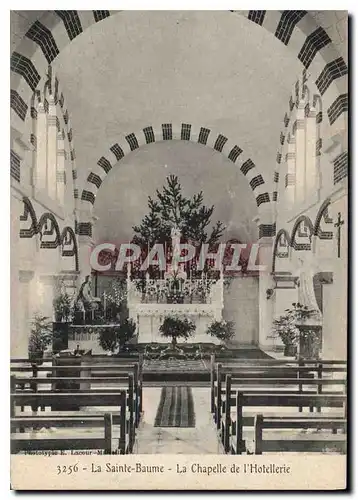 Cartes postales La Sainte Baume La Chapelle de l'Hotellerie