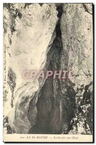 Cartes postales La Ste Baume La Grotte aux Ceufs