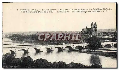 Cartes postales Tours La Vue Generale La Loire Le Pont de Pierre