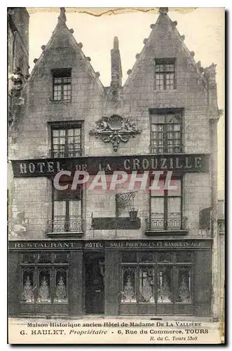 Cartes postales Tours Maison Historique ancien Hotel de Madame de la Valliere Rue du Commerce
