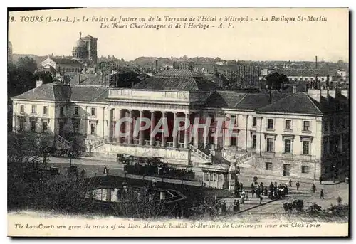 Ansichtskarte AK Tours Le Palais de Justice vu de la Terrasse de l'Hotel Metropol