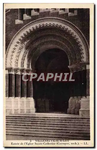 Cartes postales Villeneuve sur Lot Entree de l'Eglise Sainte Catherine