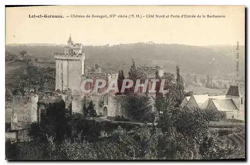 Ansichtskarte AK Lot et Garonne Chateau de Bonaguil Cote Nord et Porte d'Entree de la Barbacane