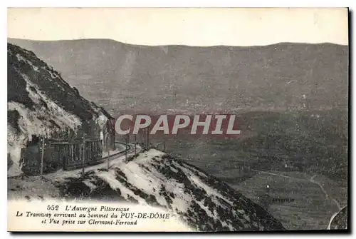 Ansichtskarte AK L'Auvergne Pittoresque Le Tramway arrivant au Sommet du Puy de Dome Train