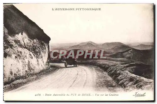 Cartes postales L'Auvergne Pittoresque Route Automobile du Puy de Dome Vue sur les Crateres