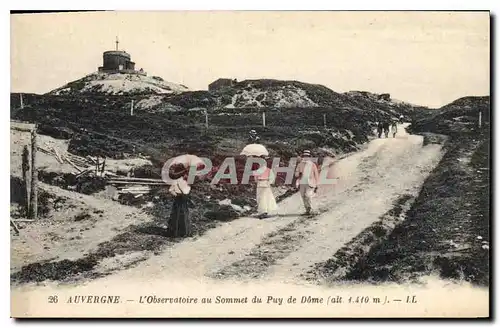 Ansichtskarte AK Auvergne L'Observatoire au Sommet du Puy de Dome