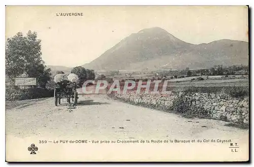 Cartes postales L'Auvergne Le Puy de Dome Vue prise au Croisement de la Route de la Baraque et du Col de Ceyssat