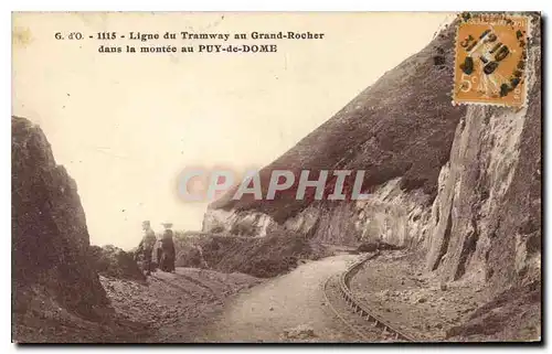 Ansichtskarte AK Ligne du Tramway au Grand Rocher dans la montee au Puy de Dome