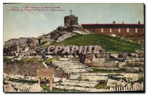 Cartes postales Sommet du Puy de Dome Les Ruines du Temple de Marcure et l'Observatoire