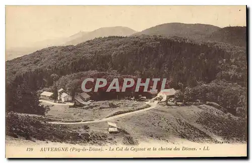 Cartes postales Auvergne Puy de Dome Le Col de Ceyssat et la chaine des Domes