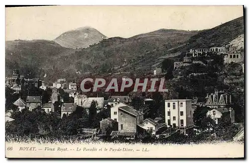 Ansichtskarte AK Royat Vieux Royat Le Paradis et le Puy de Dome