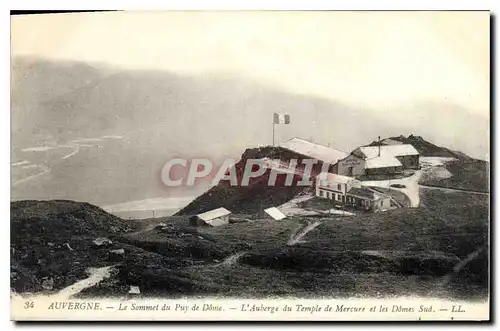 Cartes postales Auvergne Le Sommet du Puy de Dome L'Auberge du Temple de Mercure et les Domes Sud