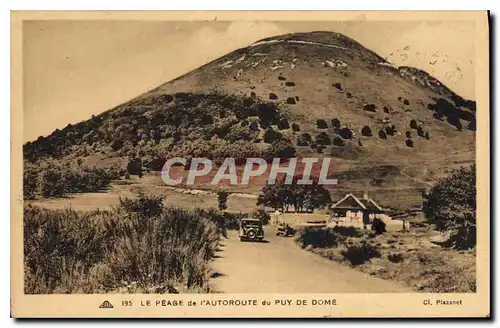 Ansichtskarte AK Le Peage de l'Autoroute du Puy de Dome