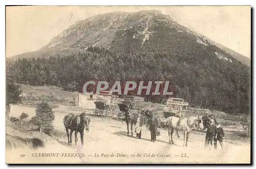 Cartes postales Clermont Ferrand Le Puy de Dome vu du Col de Ceyssat