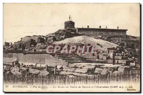Cartes postales Auvergne Puy de Dome Les Ruines du Temple de Mercure et l'Observatoire