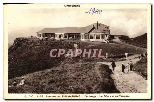 Cartes postales L'Auvergne Sommet du Puy de Dome L'auberge Le dome et sa terrasse