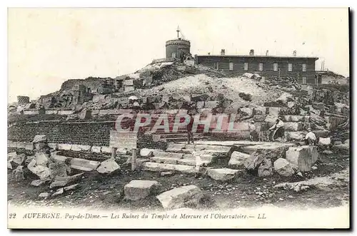 Cartes postales Auvergne Puy de Dome Les Ruines du Temple de Mercure et l'Observatoire