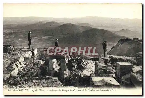 Cartes postales Auvergne Puy de Dome Les Ruines du Temple de Mercure et la Chaine des Sommets