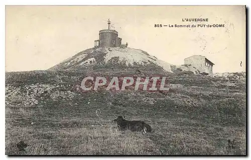 Ansichtskarte AK L'Auvergne Le Sommet du Puy de Dome