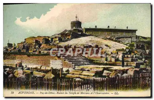 Cartes postales Auvergne Puy de Dome Ruines du Temple de Mercure et l'Observatoire