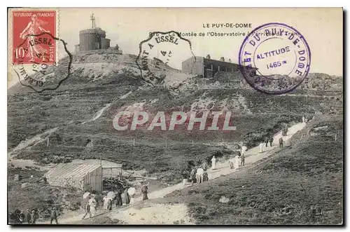 Cartes postales Le Puy de Dome La Montee de l'Observatoire