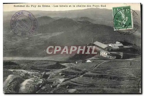 Cartes postales Sommet du Puy de Dome Les hotels et la chaine des Puys Sud