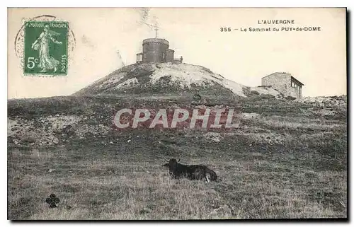 Ansichtskarte AK L'Auvergne Le Sommet du Puy de Dome