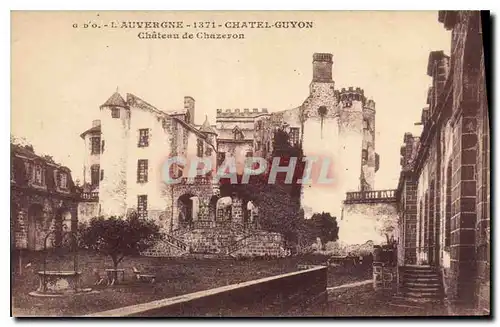 Cartes postales Chatel Guyon Chateau de Chazeron