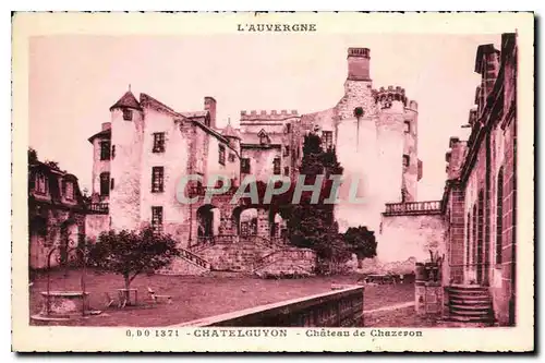 Ansichtskarte AK Chatelguyon Chateau de Chazeron