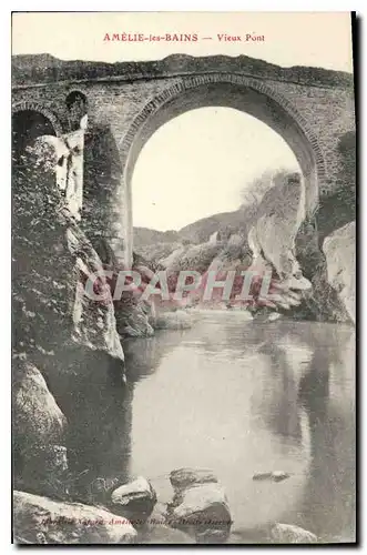 Cartes postales Amelie les Bains Vieux Pont