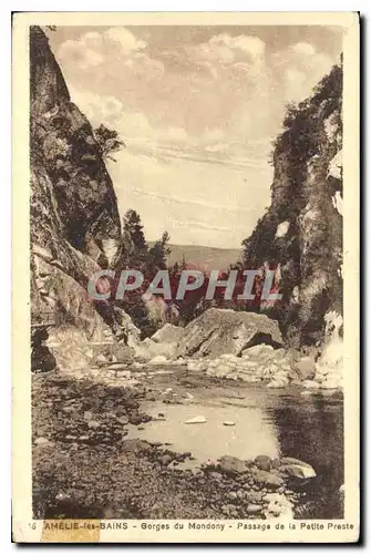 Cartes postales Amelie les Bains Gorges du Mondony Passage de la Petite Preste