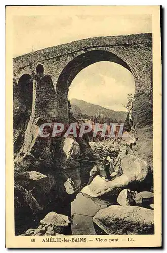 Cartes postales Amelie les Bains Vieux pont