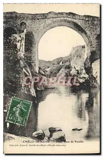 Cartes postales Amelie les Bains Vieux Pont de Palais