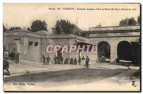 Ansichtskarte AK Verdun Caserne Jeanne d'Arc et Porte St Paul cote de la ville