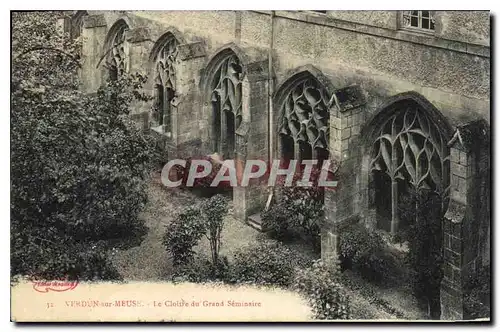 Cartes postales Verdun de Meuse Le Cloitre du Grand Seminaire