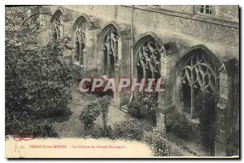Cartes postales Verdun sur Meuse Le Cloitre du Grand Seminaire