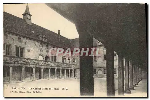 Ansichtskarte AK Bar le Duc Le College Gilles de Treves